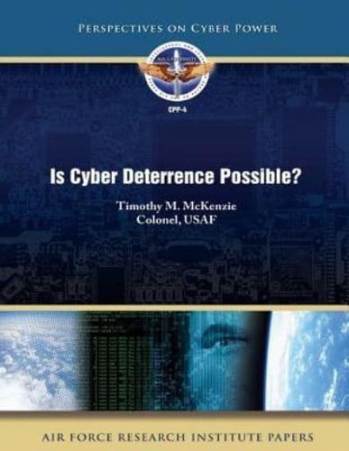 Is Cyber Deterrence Possible?