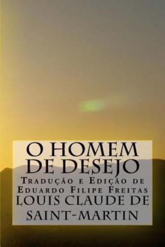 O Homem De Desejo