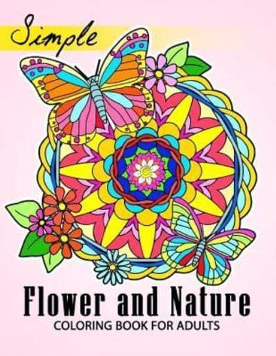 Flower and Nature Coloring Book for Adults