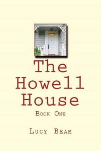 The Howell House