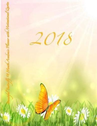 2018 Beautiful Butterfly 18 Month Academic Planner With Motivational Quotes