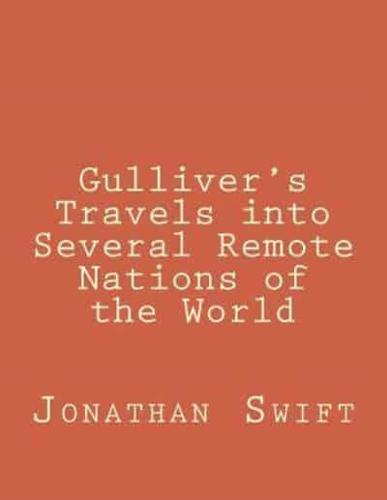 Gulliver's Travels Into Several Remote Nations of the World