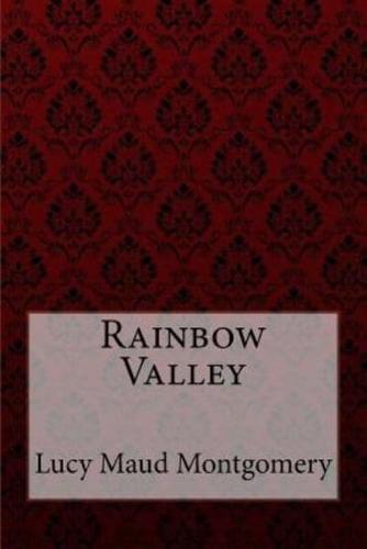 Rainbow Valley Lucy Maud Montgomery