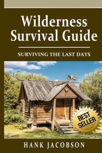 Wilderness Survival Guide