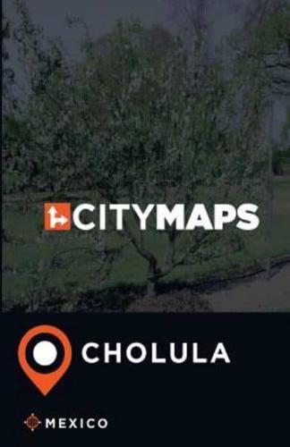 City Maps Cholula Mexico