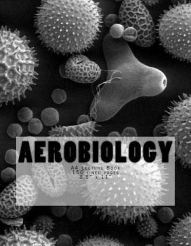 Aerobiology