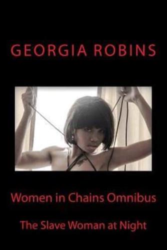 Women in Chains Omnibus