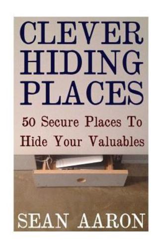 Clever Hiding Places