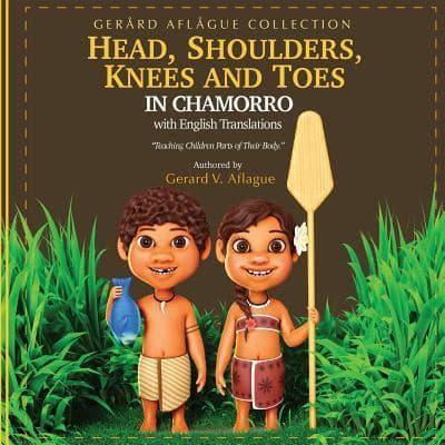 Head, Shoulders, Knees, and Toes in Chamorro With English Translations