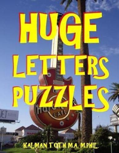 Huge Letters Puzzles