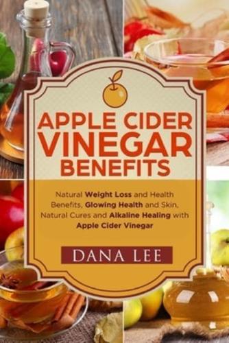 Apple Cider Vinegar Benefits