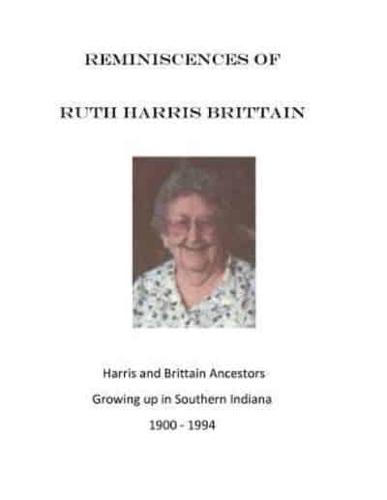 Reminiscences of Ruth Harris Brittain