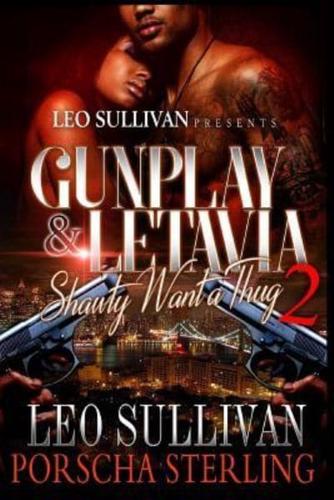 Gunplay & LeTavia 2