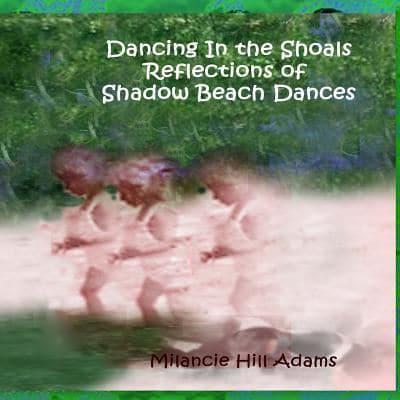 Dancing In the Shoals