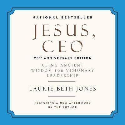 Jesus, CEO Lib/E