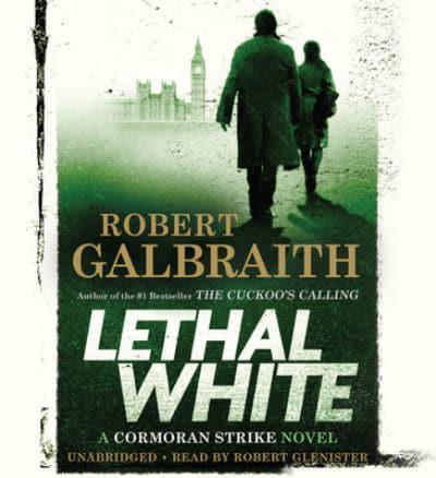 Lethal White Lib/E