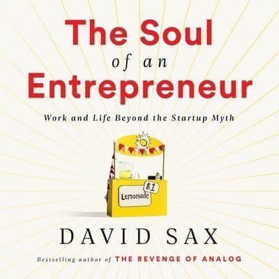 The Soul of an Entrepreneur