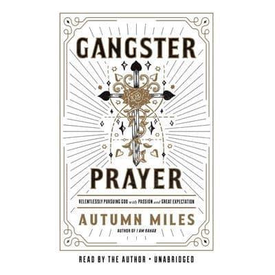 Gangster Prayer Lib/E