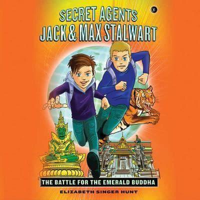 Secret Agents Jack and Max Stalwart: The Battle for the Emerald Buddha: Thailand