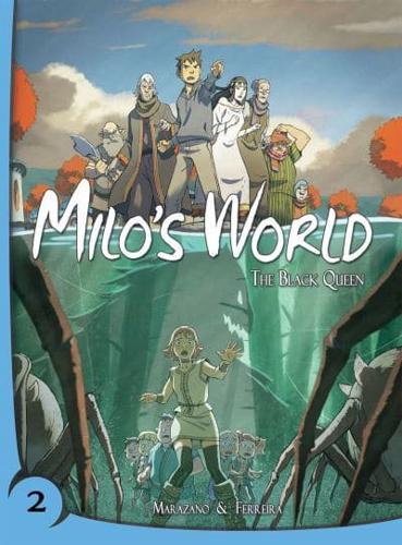 Milo's World. Book Two The Black Queen
