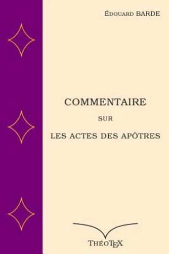 Commentaire Sur Les Actes Des Apôtres