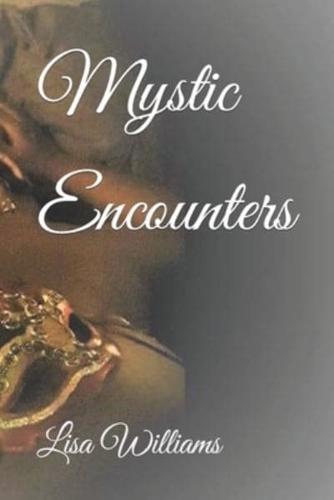 Mystic Encounters