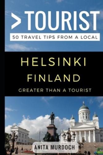 Greater Than a Tourist - Helsinki Finland