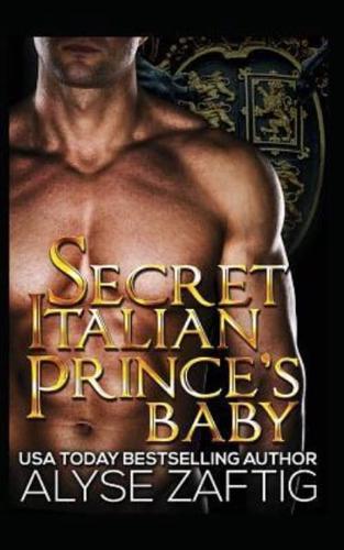 Secret Italian Prince's Baby