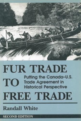 Fur Trade to Free Trade