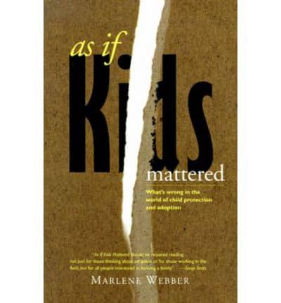 As If Kids Mattered