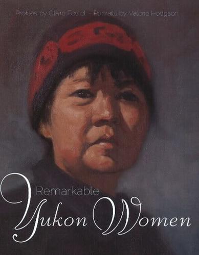 Remarkable Yukon Women