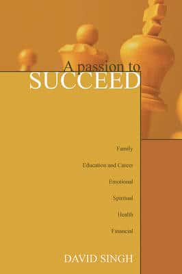 A Passion to Succeed