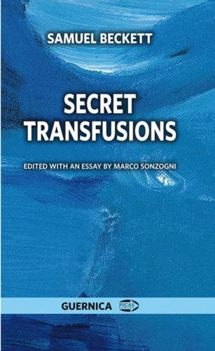 Secret Transfusions Volume 47