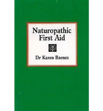 Naturopathic First Aid