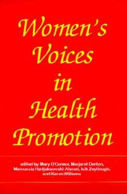 Women's Voices in Health Promotion
