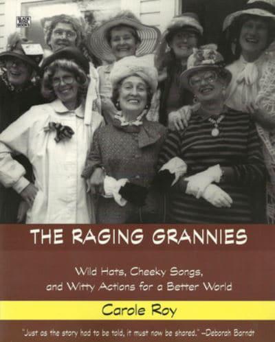 The Raging Grannies