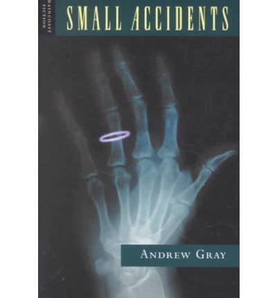 Small Accidents
