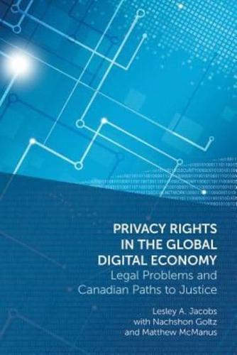 Privacy Rights in the Global Digital Economy