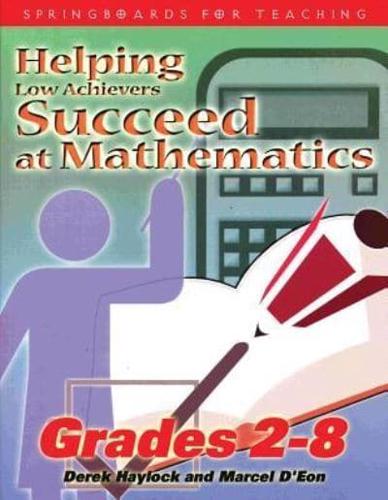 Helping Low Achievers Succeed at Math