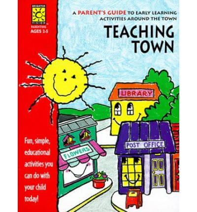 Teaching Town