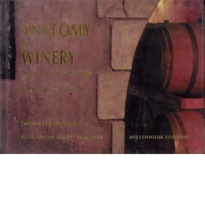 Anatomy of a Winery