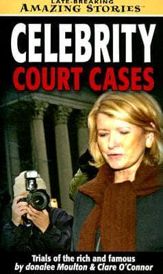 Celebrity Court Cases