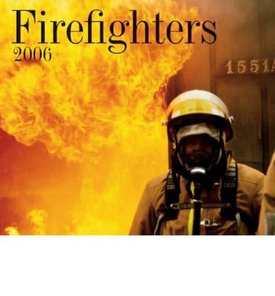 Firefighters 2006 Calendar