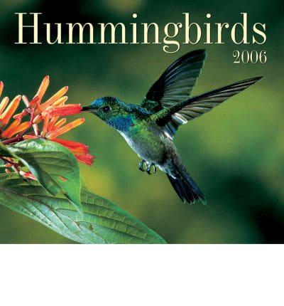 Hummingbirds 2006 Calendar