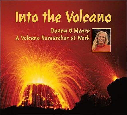 Into The Volcano