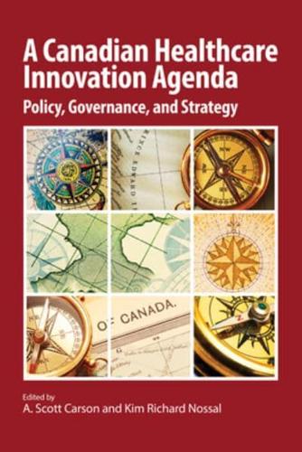 A Canadian Healthcare Innovation Agenda