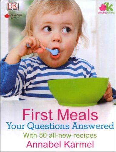 First Meals And More: Your Questions Answered
