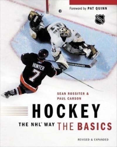 Hockey the NHL Way: The Basics