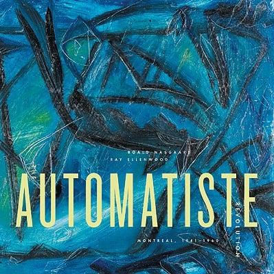 The Automatiste Revolution