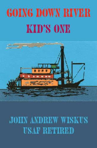 Going Down River: Kids One